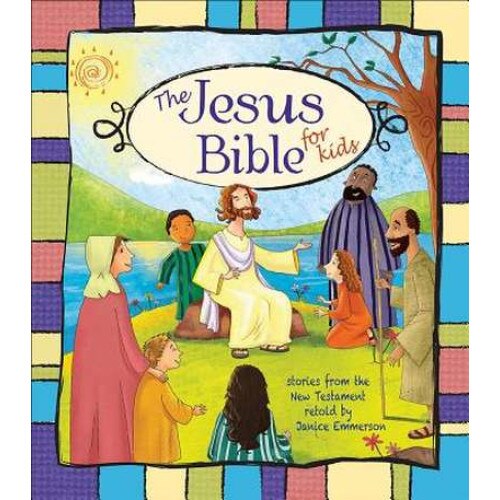 The Jesus Bible for Kids de J. Emmerson-Hicks
