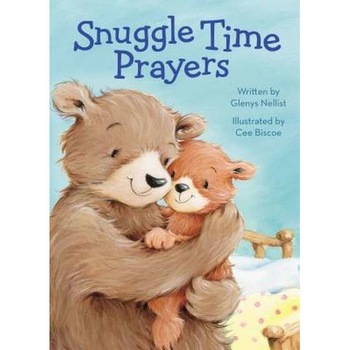Snuggle Time Prayers de Glenys Nellist Snuggle Time Prayers de Glenys Nellist