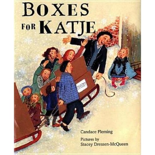 Boxes for Katje de Candace Fleming