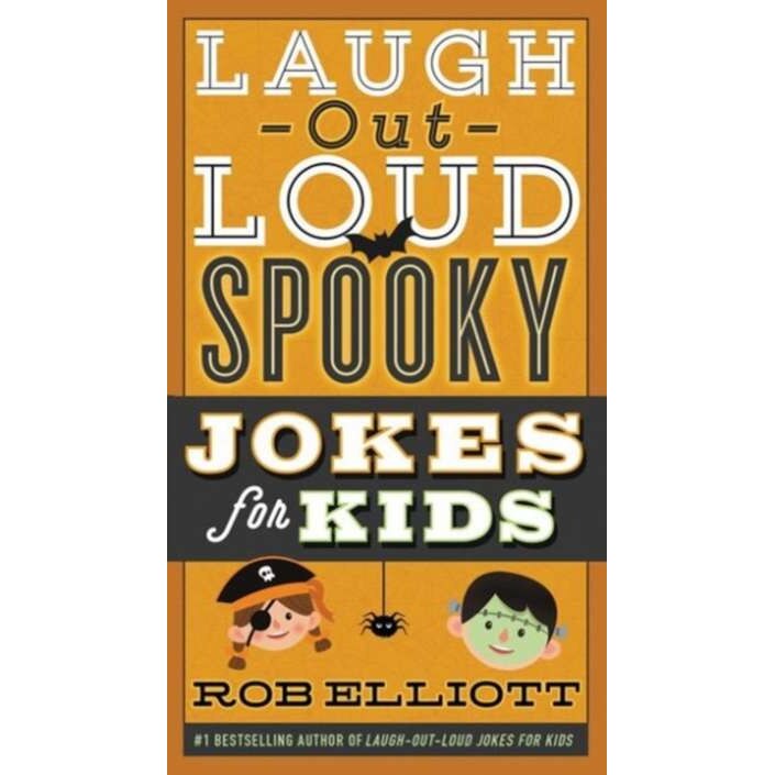 Laugh-Out-Loud Spooky Jokes for Kids de Rob Elliott