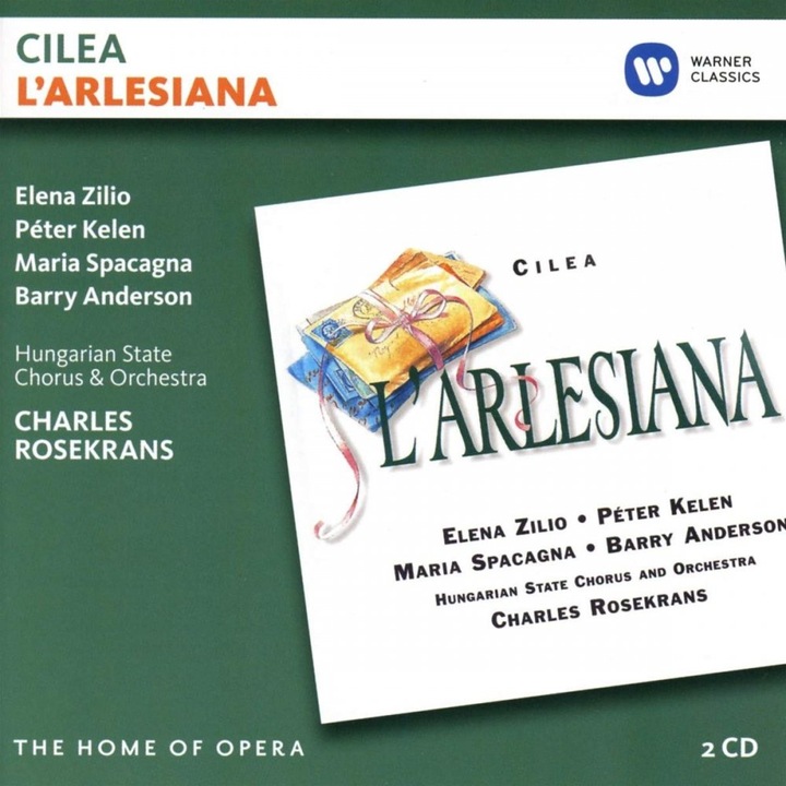 Elena Zilio, Peter Kelen, Maria Spacagna, Barry Anderson, Hungarian State Orchestra, Charles Rosekrans - Cilea:L'Arlesiana (2CD)