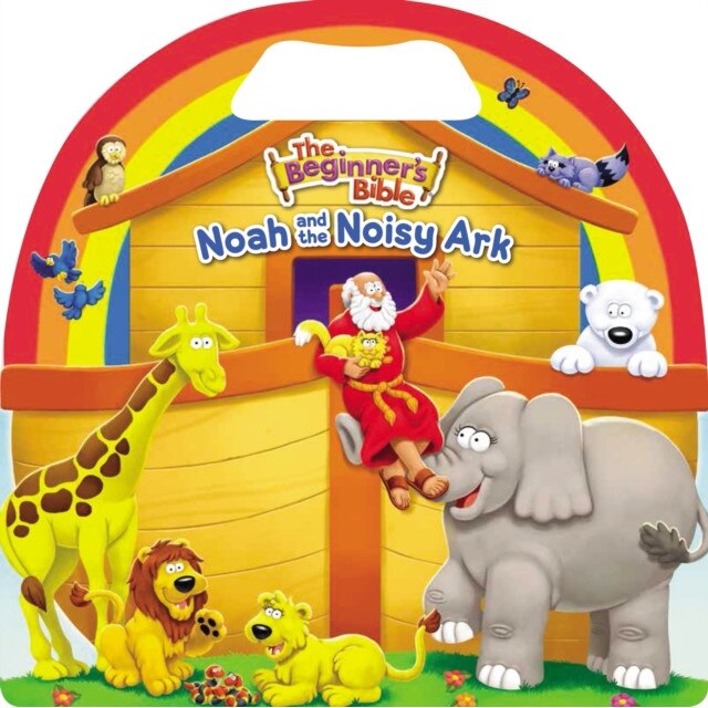The Beginner's Bible Noah and the Noisy Ark de Zondervan