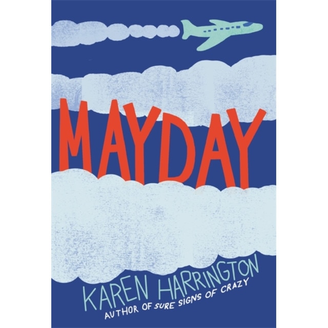 Mayday de Karen Harrington