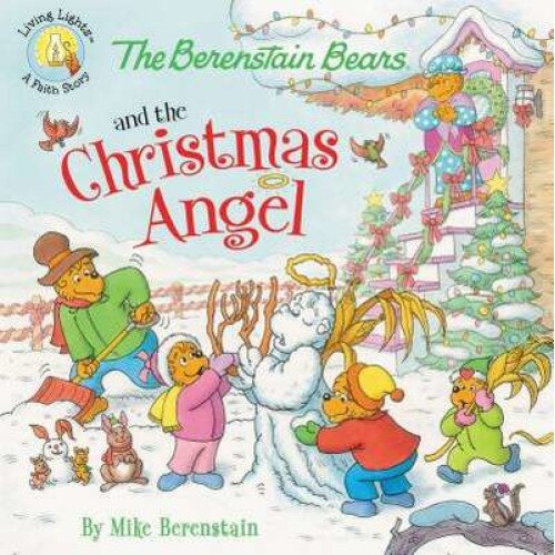 The Berenstain Bears and the Christmas Angel de Mike Berenstain