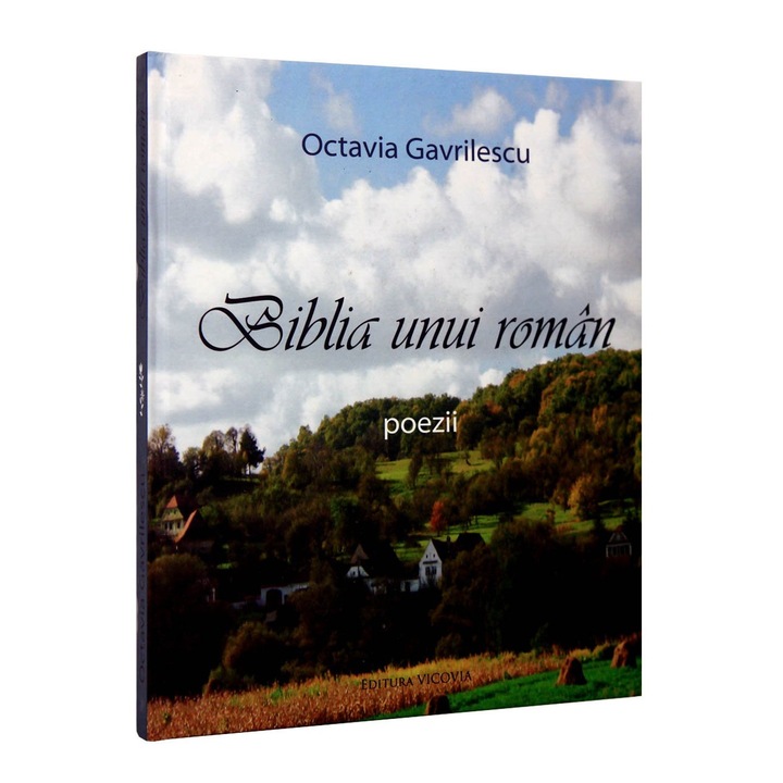 Biblia unui roman - Octavia Gavrilescu