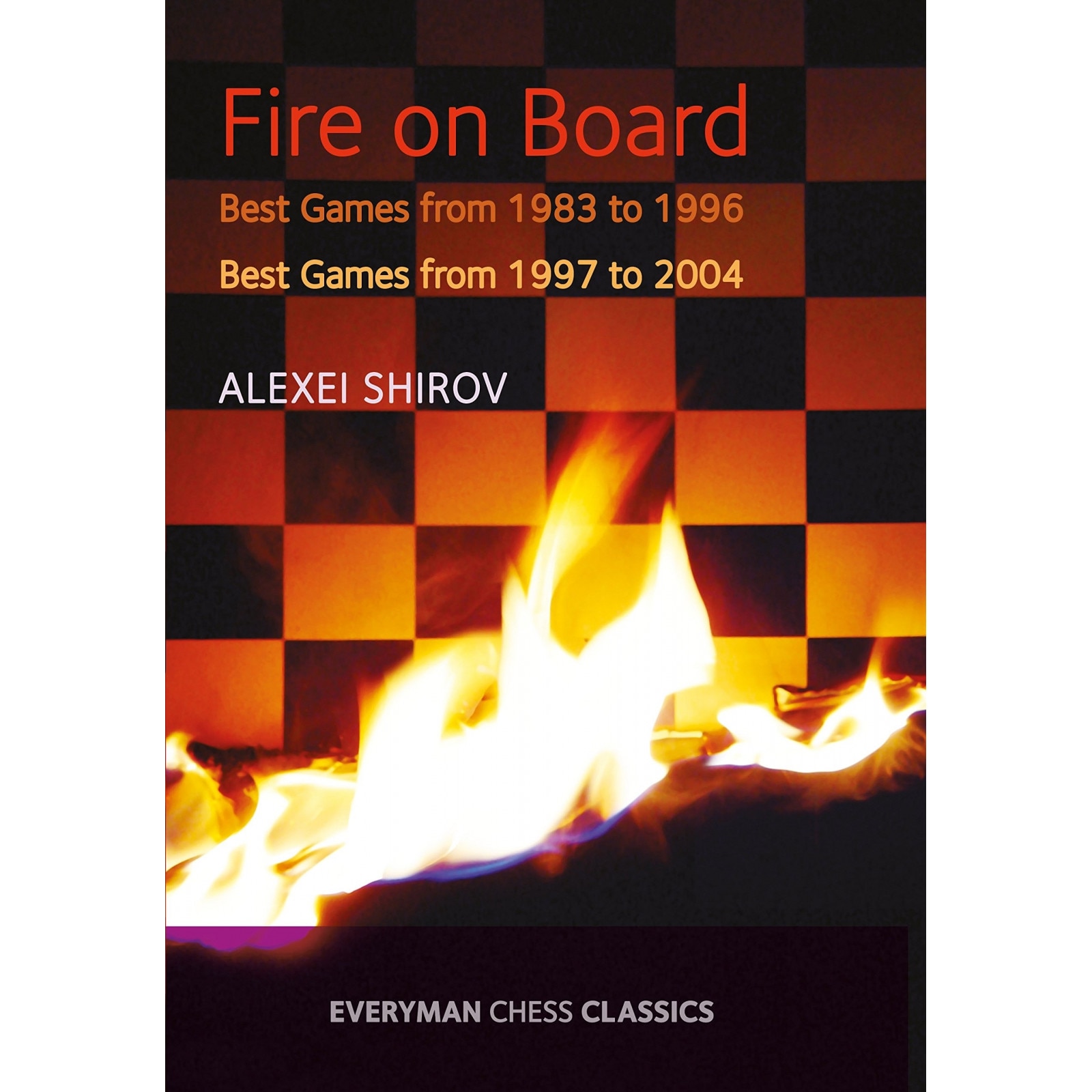 Carte : Fire on Board: Best Games from 1983-2004