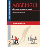 mobbingul hartuirea la locul de munca culegere de jurisprudenta - dragos calin imagen 9_0_
0