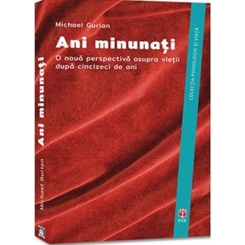 Ani minunati - Michael Gurian Ani minunati - Michael Gurian