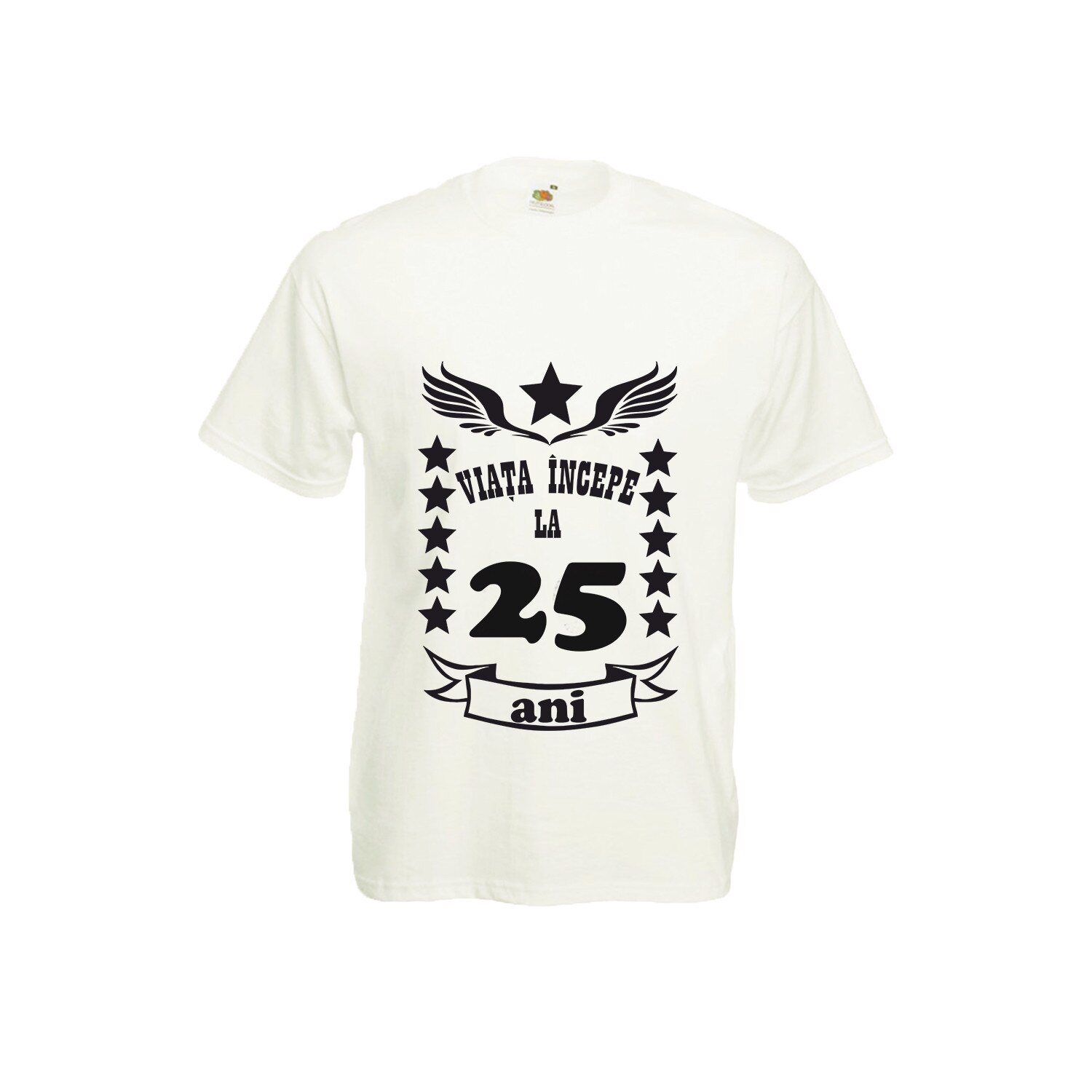 Tricou barbatesc personalizat viata incepe la 25 ani alb S