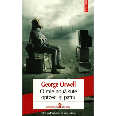 O Mie Noua Sute Optzeci Si Patru Ediția 2019 George Orwell Emag Ro