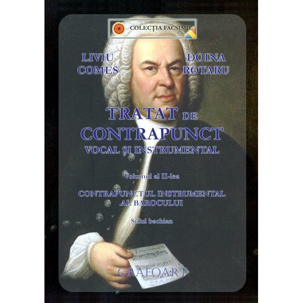 Tratat de Contrapunct vocal si instrumental (SET vol. 1 + 2) - L. Comes - D. Nemteanu-Rotaru