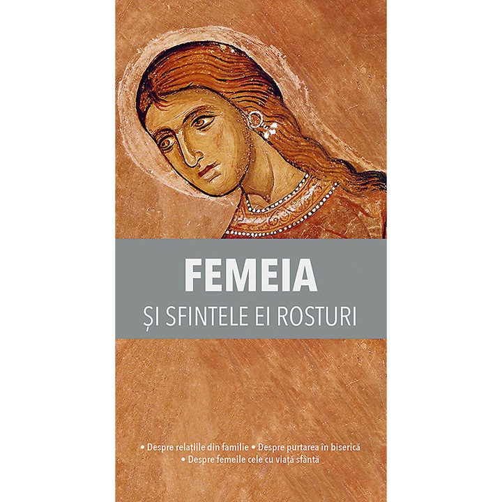 Femeia si sfintele ei rosturi, Editura de Suflet