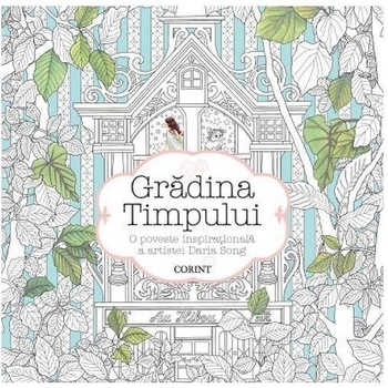 Gradina Timpului - Daria Song Gradina Timpului - Daria Song