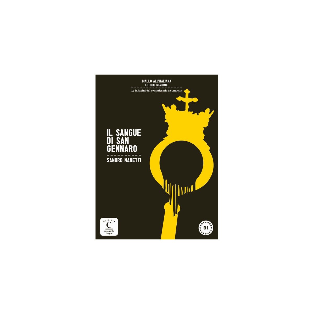 Il sangue di San Gennaro + online MP3 audio (B1)