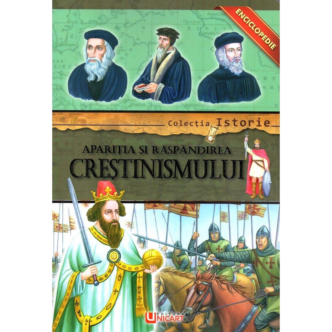 Enciclopedie - Aparitia si raspandirea Crestinismului