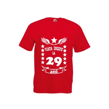 Tricou barbatesc personalizat viata incepe la 29 ani rosu XL Tricou barbatesc personalizat viata incepe la 29 ani rosu XL