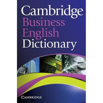 Cambridge Business English Dictionary Cambridge Business English Dictionary