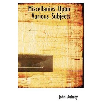 Miscellanies Upon Various Subjects Miscellanies Upon Various Subjects