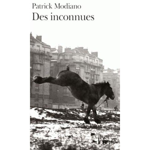 Des inconnues - Patrick Modiano
