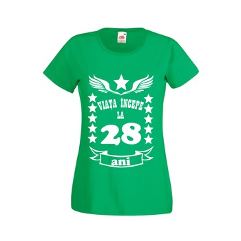 Tricou personalizat dama mesaj aniversare varsta 28 ani verde M Tricou personalizat dama mesaj aniversare varsta 28 ani verde M