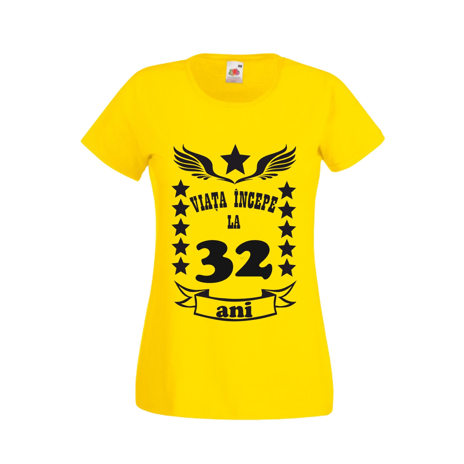 Tricou dama personalizat mesaj varsta 32 ani galben L