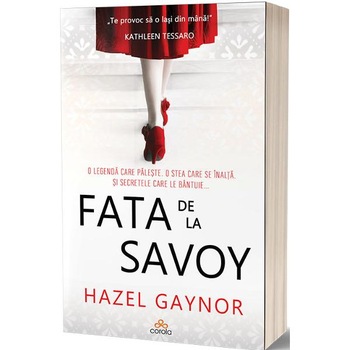 Fata de la Savoy - Hazel Gaynor Fata de la Savoy - Hazel Gaynor