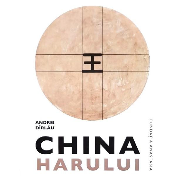 China harului - Andrei Dirlau