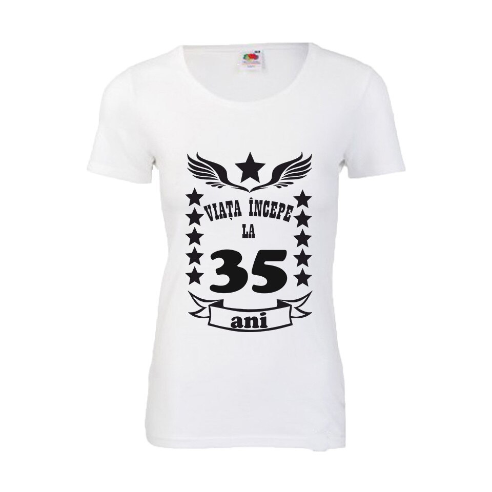Tricou dama personalizat viata incepe la 35 ani alb XL