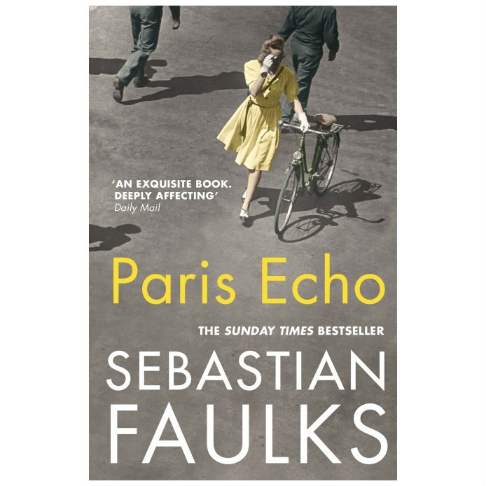 Paris Echo - Sebastian Faulks