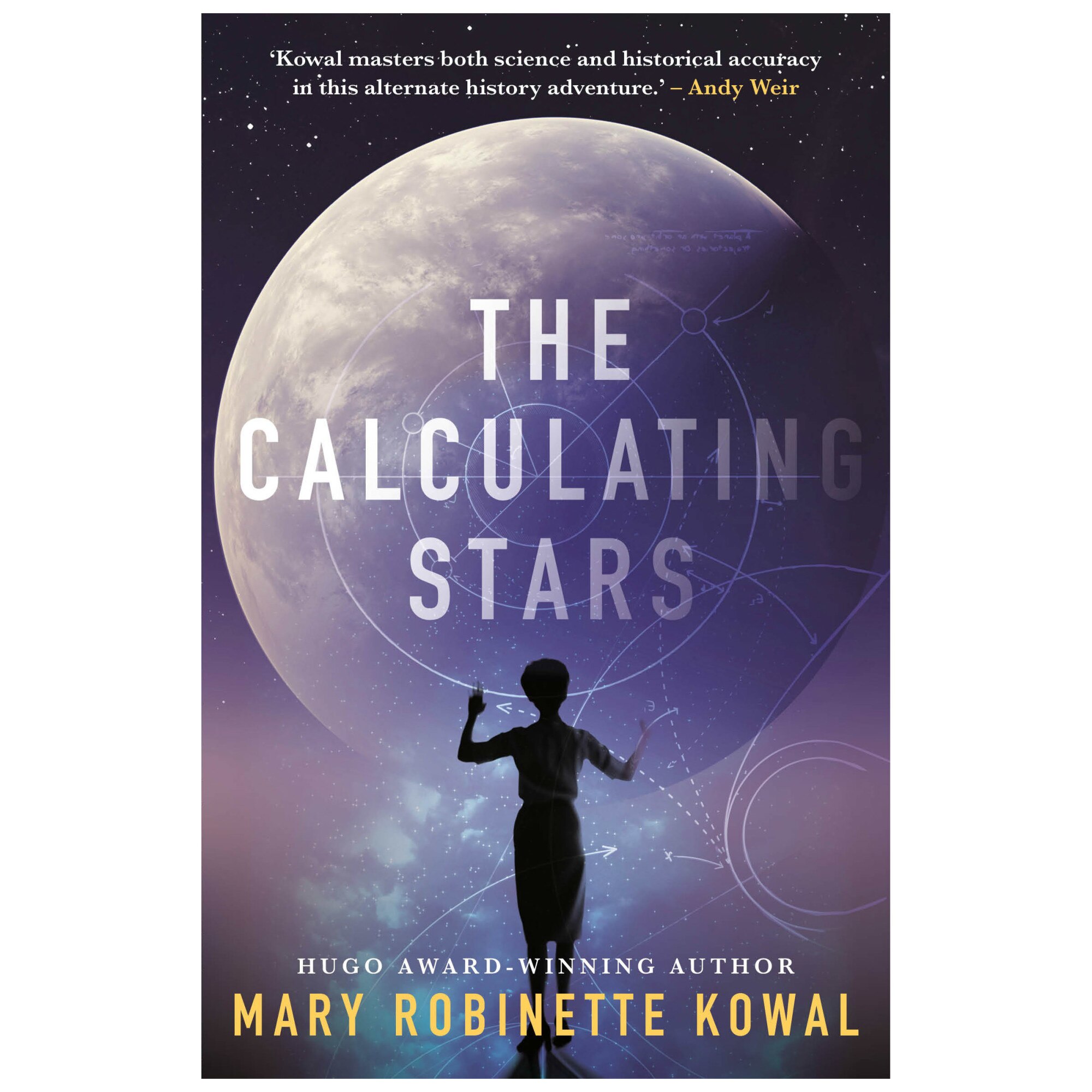 Calculating Stars (Winner of the Nebula Award for Best Sf Novel 2019) - Mary Robinette Kowal