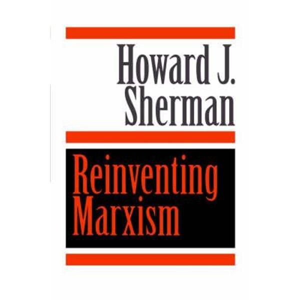 Reinventing Marxism