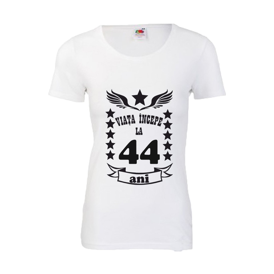Tricou dama personalizat viata incepe la 44 ani alb 2XL
