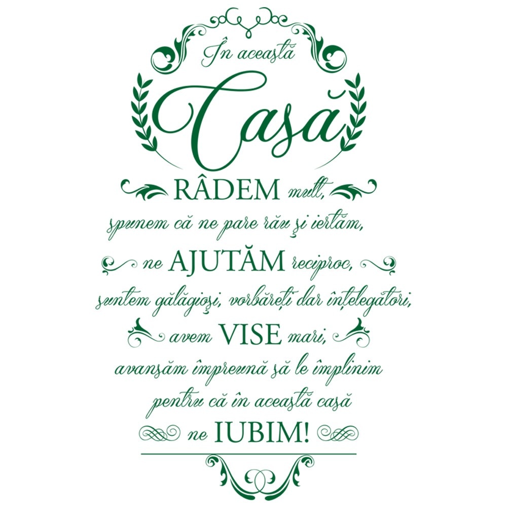 Sticker decorativ Acasa suntem noi insine Verde Inchis - 65 x 100 cm - BeeStick