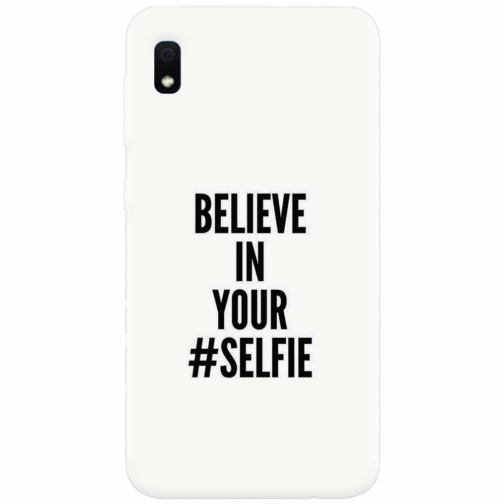 Husa silicon pentru Samsung Galaxy A10, Believe In Yourlfie