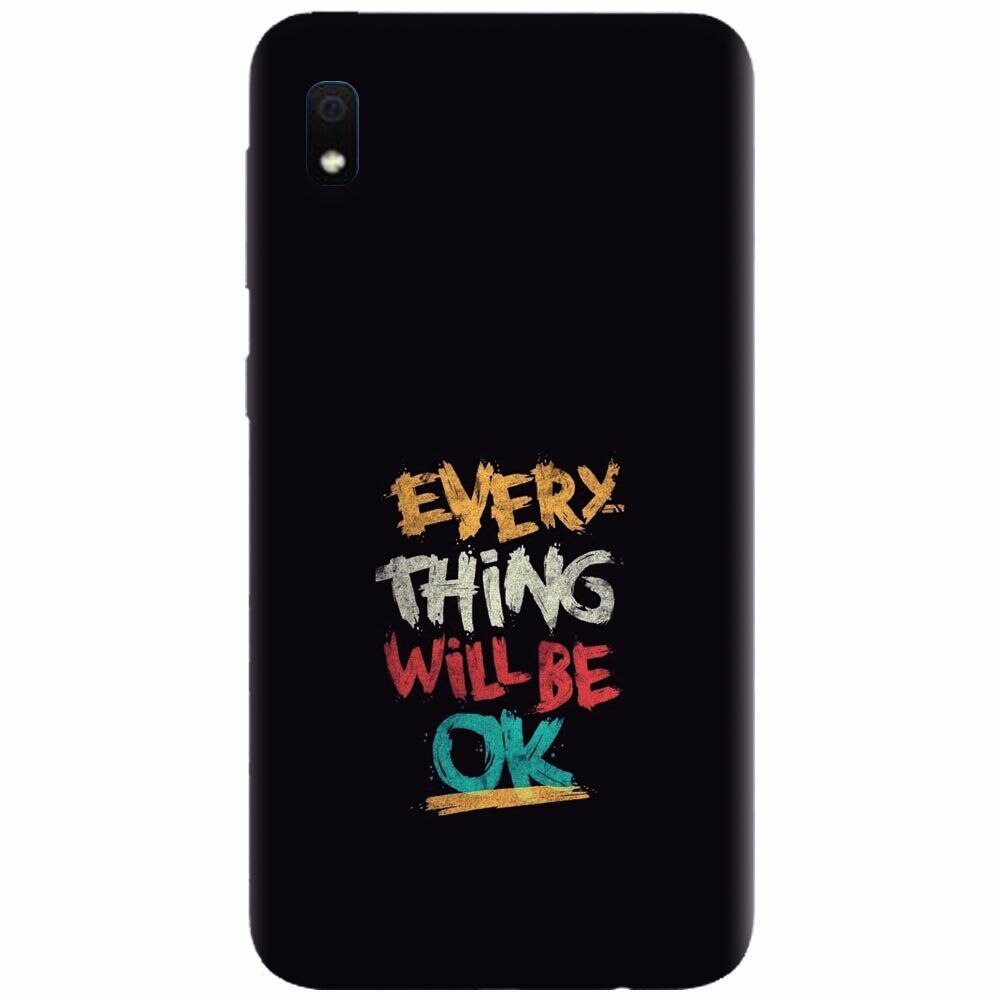 Husa silicon pentru Samsung Galaxy A10, Everything Will Be Ok