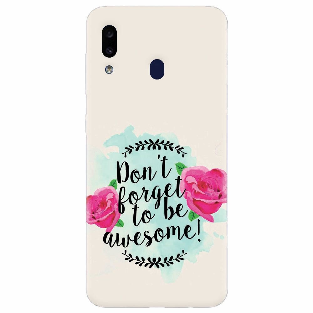 Husa silicon pentru Samsung Galaxy M20, Dont Forget