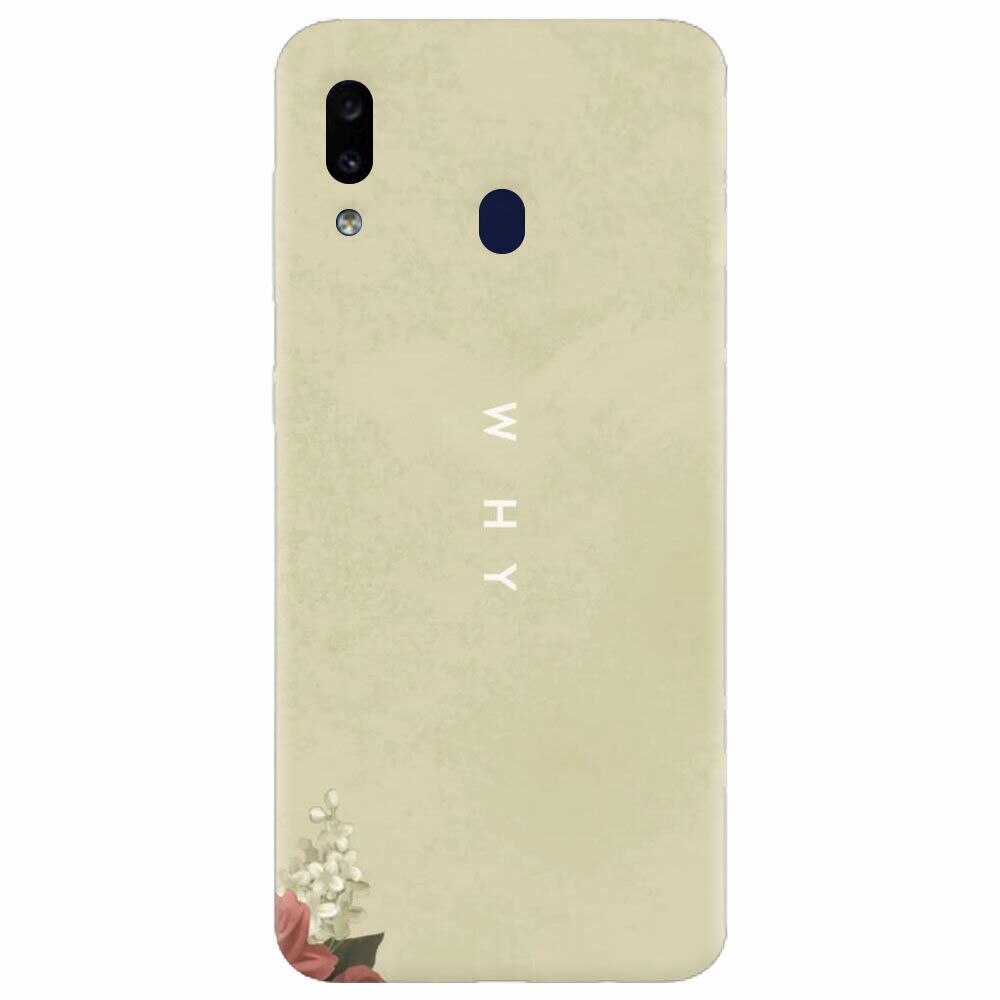 Husa silicon pentru Samsung Galaxy M20, Why