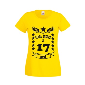 Tricou dama imprimeu Fruit of the loom aniversare varsta Viata incepe la 17 ani ,galben, S Tricou dama imprimeu Fruit of the loom aniversare varsta Viata incepe la 17 ani ,galben, S