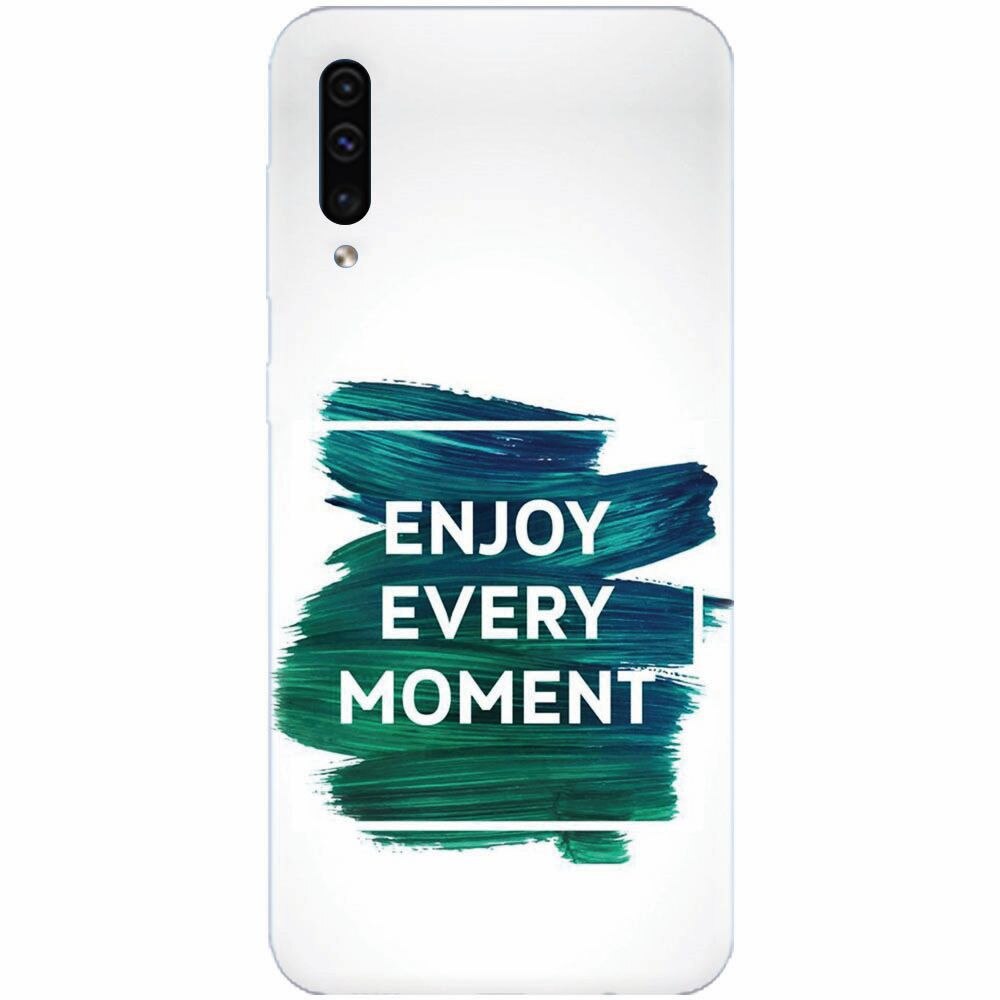 Husa silicon pentru Samsung Galaxy A50, Enjoy Every Moment Motivational