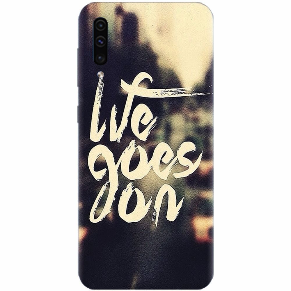 Husa silicon pentru Samsung Galaxy A70, Life Goes On