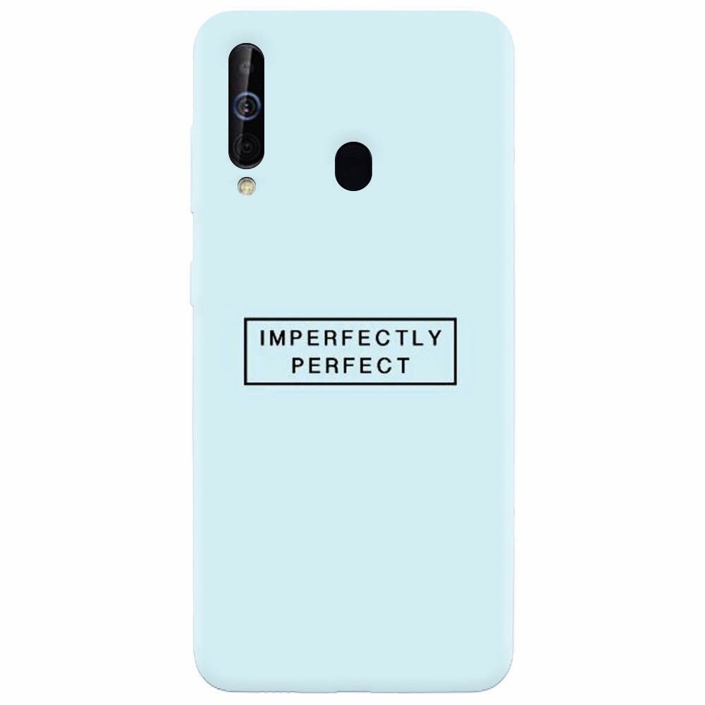 Husa silicon pentru Samsung Galaxy A60, Imperfectly Perfect
