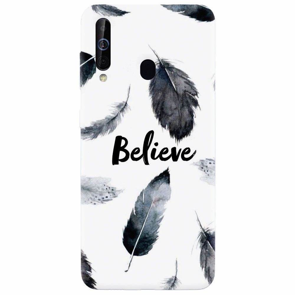 Husa silicon pentru Samsung Galaxy A60, Believe