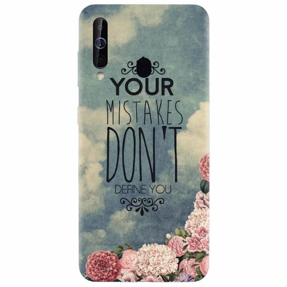 Husa silicon pentru Samsung Galaxy M30, Your Mistakes Dont Define You