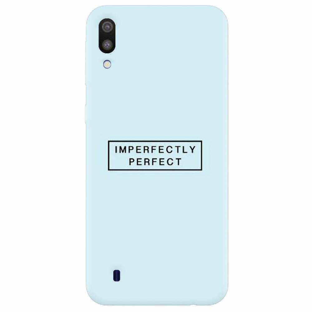 Husa silicon pentru Samsung Galaxy M10, Imperfectly Perfect