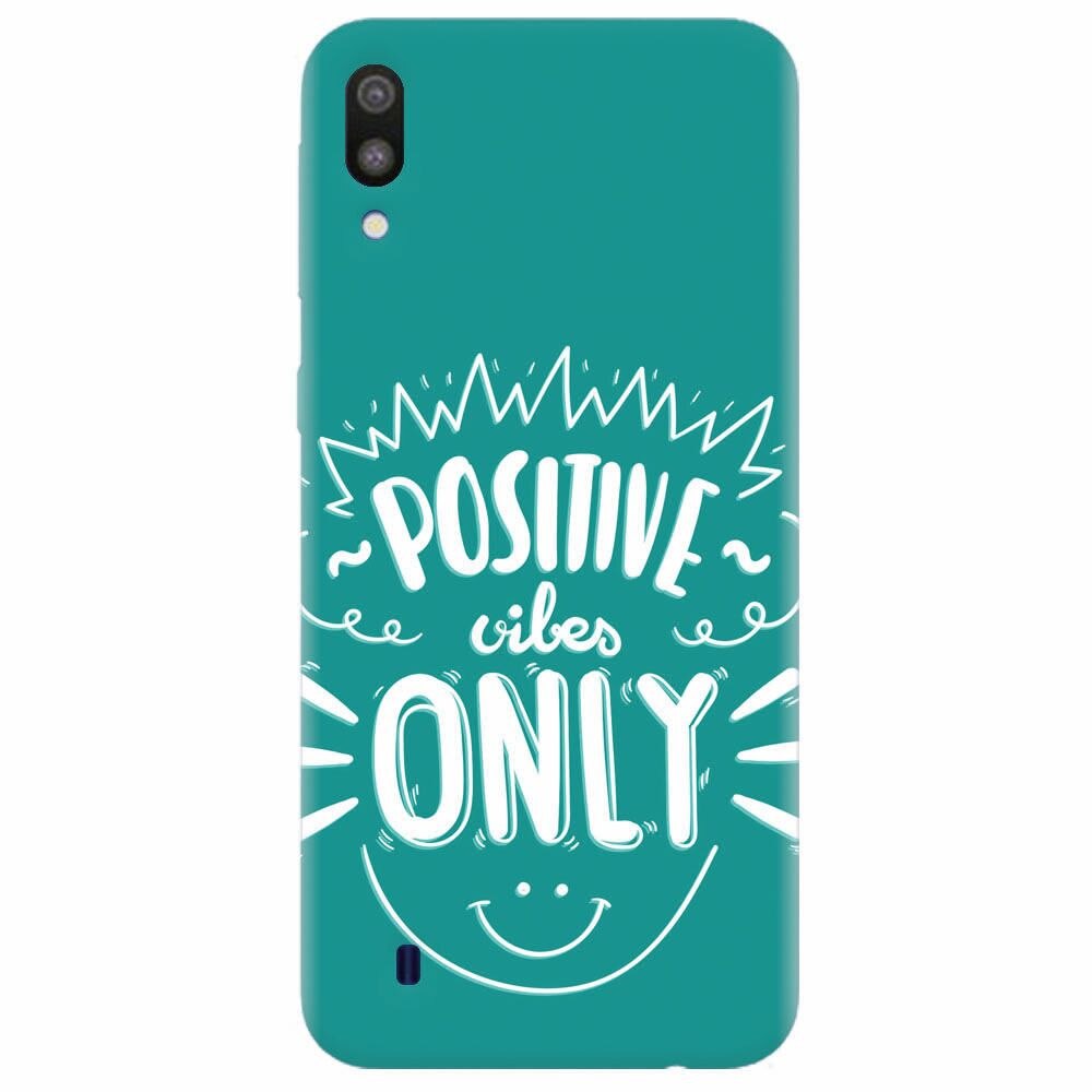 Husa silicon pentru Samsung Galaxy M10, Positive Vibes