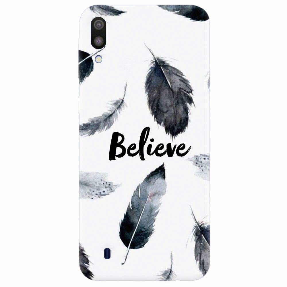 Husa silicon pentru Samsung Galaxy M10, Believe