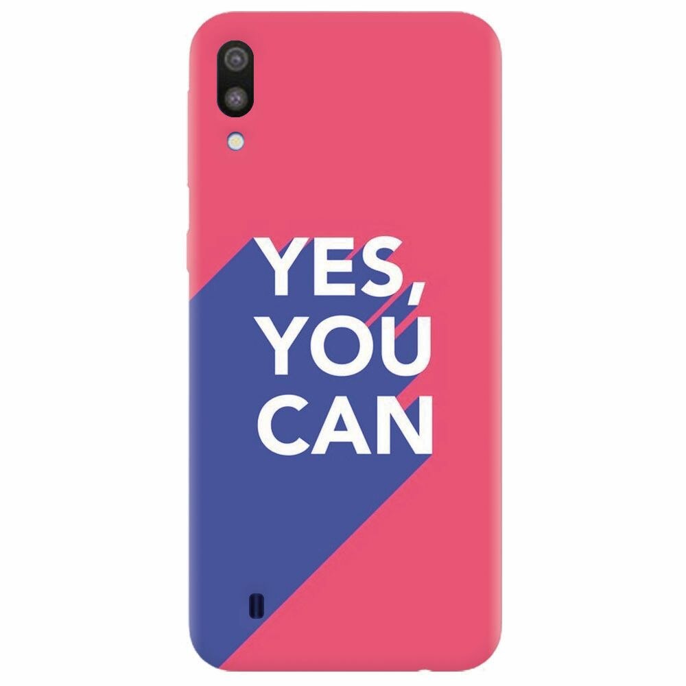 Husa silicon pentru Samsung Galaxy M10, Yes You Can
