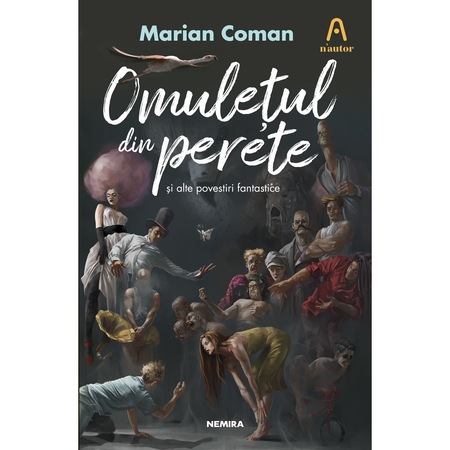 Omuletul Din Perete Marian Coman Emag Ro