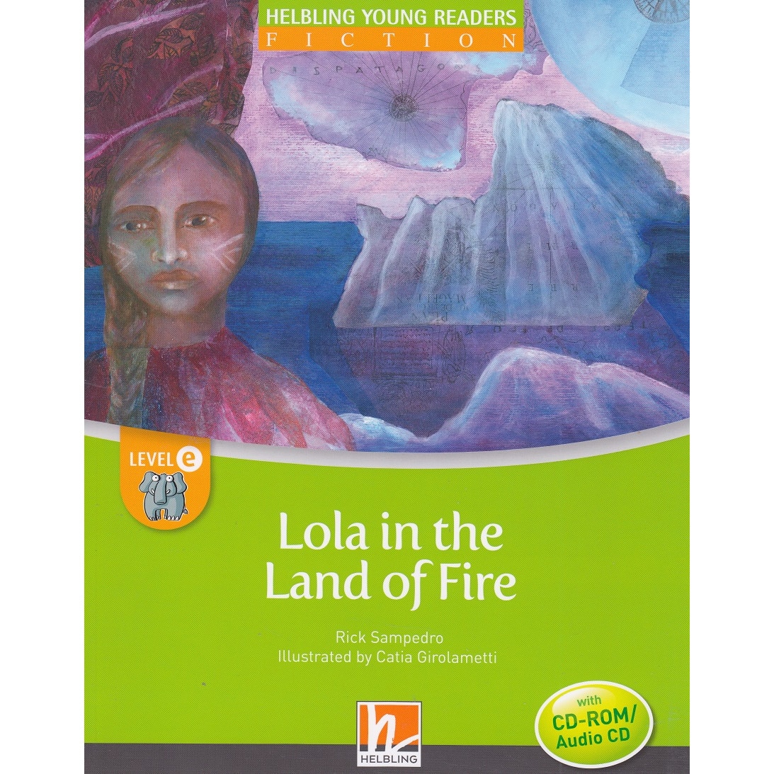 Lola in the Land of Fire Rick Sampedro