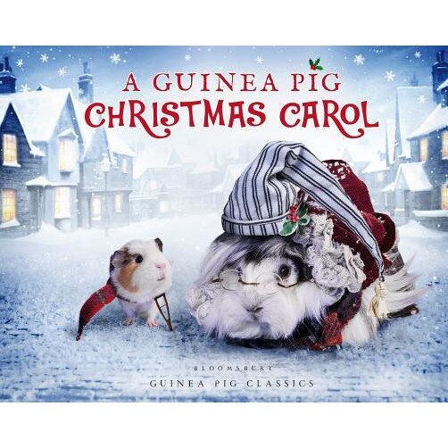A Guinea Pig Christmas Carol, Charles Dickens (Author)